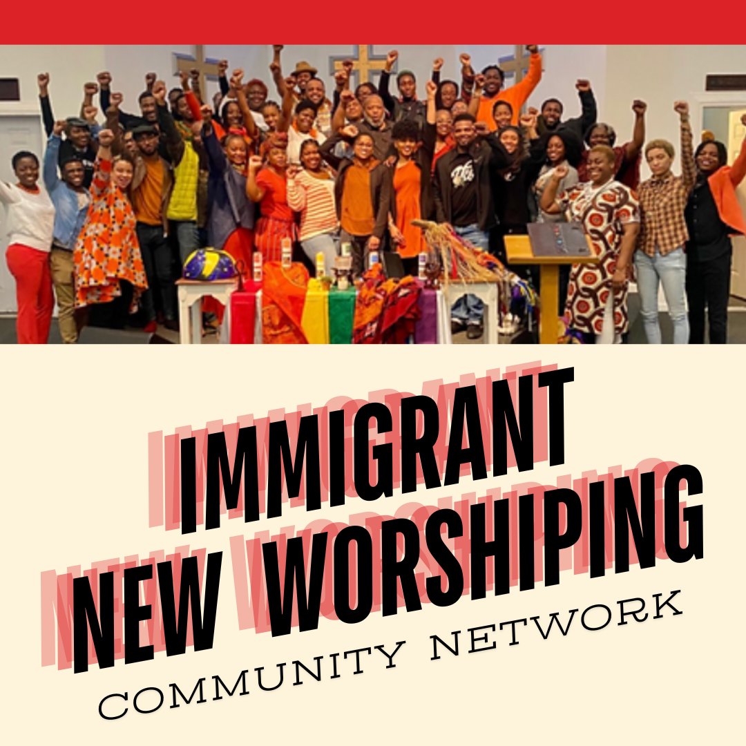 IMMIGRANT NEW WORSHIPING
