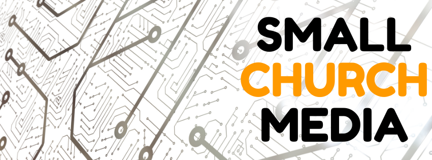 SMALL CHURCH MEDIA