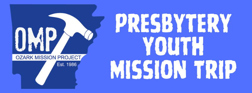 Presbytery Youth Mission Trip