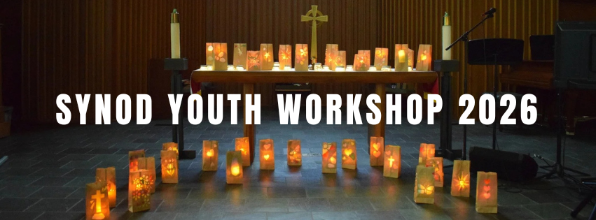 SYNOD YOUTH WORKSHOP 2026